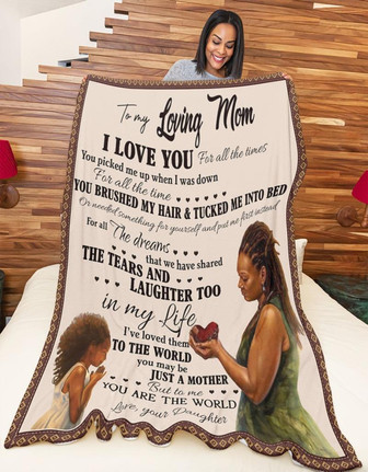 To My Loving Mom I Love You, You Brushed My Hair & Tucked Me Into Bed, Fleece Blanket, Thank You Gifts For Mothers Day, - Thegiftio UK