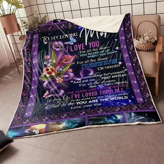 To My Loving Mom I Love You For All The Times Butterfly Fleece Blanket Gift For Mom From Son Home Decor Bedding Couch - Thegiftio