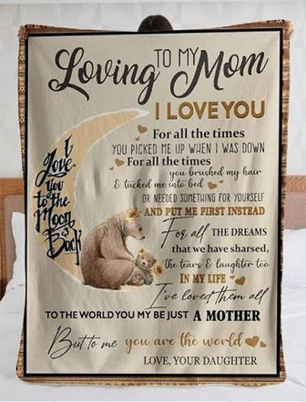 To My Loving Mom For All The Times Trending Fleece Blanket Gift For Mom From Daughter Home Decor Bedding Couch Sofa Soft - Thegiftio UK