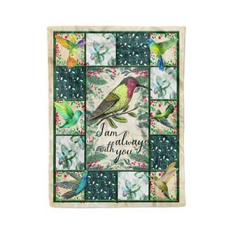 Memorial Blanket - HUMMINGBIRD I AM ALWAYS LOVE YOU - Fleece Blanket ,Gift For Her Him Family Friend ,Gift For Hummingbird Lover Memorial Home Decor Bedding Couch Sofa Soft And Comfy Cozy - Thegiftio UK
