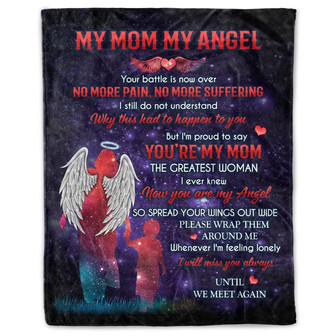 Memorial Blanket - My Mom My Angel I Will Meet You Always Memorial Blanket Gift From Son Home Decor Bedding Couch Sofa Soft and Comfy Cozy - Thegiftio UK