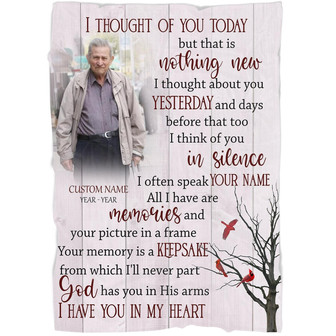 Memorial Blanket - Personalized I Thought of You Today Fleece Blanket Home Decor Bedding Couch Sofa Soft And Comfy Cozy Memorial Gift - Thegiftio
