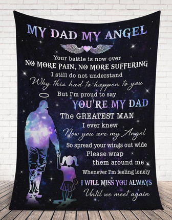 Memorial Blanket - My Dad My Angel I Will Miss You Always Memorial Blanket Gift For Family Birthday Gift Home Decor Bedding Couch Sofa Soft and Comfy Cozy - Thegiftio UK