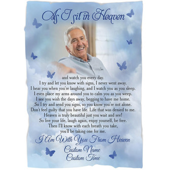 Memorial Blanket - Personalized As I Sit in Heaven Butterfly Fleece Blanket Home Decor Bedding Couch Sofa Soft And Comfy Cozy Memorial Gift - Thegiftio UK