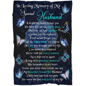 Memorial Blanket - In Loving Memory Of My Special Husband Fleece Blanket Home Decor Bedding Couch Sofa Soft And Comfy Cozy Memorial Gift - Thegiftio UK