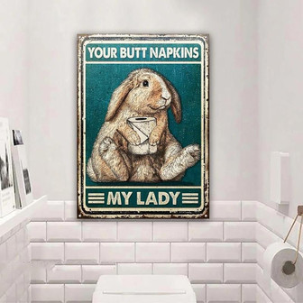 Metal Sign- Adorable Rabbit Your Butt Napkins My Lady Rectangle Metal Sign - Thegiftio UK