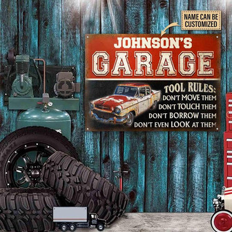Metal Sign- Auto Mechanic Garage Tool Rules Don't Move Them Rectangle Metal Sign Custom Name - Thegiftio UK