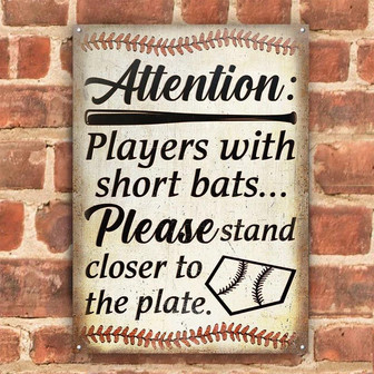 Metal Sign- Baseball Attention Stand Closer Restroom Rectangle Metal Sign Nice Design - Thegiftio