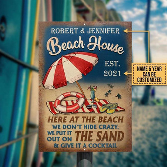 Metal Sign- Beach House Put It Out On Sand Rectangle Metal Sign Custom Name Year - Thegiftio UK