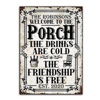 Metal Sign- Black Porch The Drinks Are Cold Rectangle Metal Sign Custom Name - Thegiftio UK