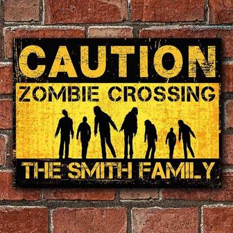 Metal Sign- Caution Zombie Crossing Shade Cool Design Rectangle Metal Sign Custom Name - Thegiftio UK