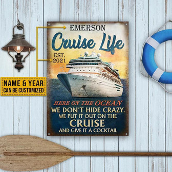 Metal Sign- Cruise Life Here On The Ocean Beautiful Rectangle Metal Sign Custom Name Year - Thegiftio UK