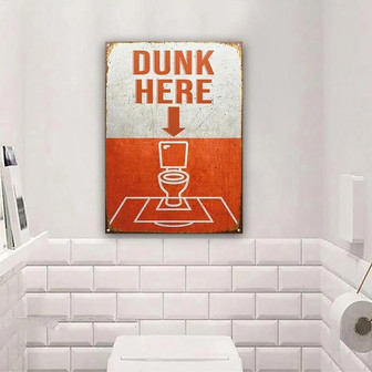 Metal Sign- Dunk Here Restroom Orange Rectangle Metal Sign - Thegiftio UK
