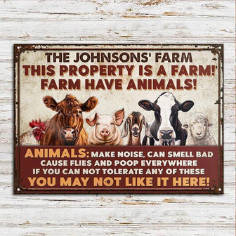 Metal Sign- Farm Animals You May Not Like It Here Rectangle Metal Sign Custom Name - Thegiftio UK