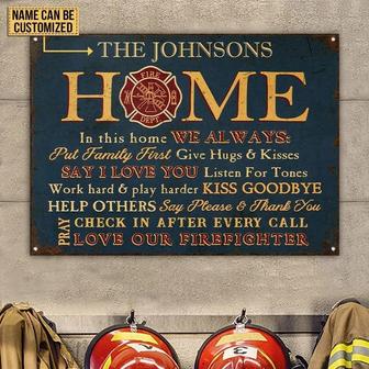 Metal Sign- Nice Design Firefighter Home Rectangle Metal Sign Custom Name - Thegiftio UK