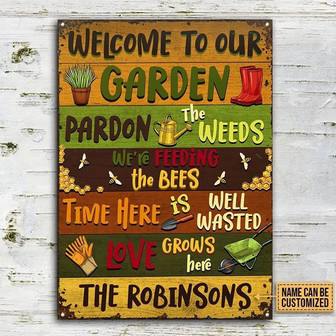 Metal Sign- Nice Design Gardening Welcome To Our Garden Rectangle Metal Sign Custom Name - Thegiftio