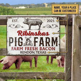 Metal Sign- Pig Farm Fresh Bacon White Rectangle Metal Sign Custom Name Year Place - Thegiftio