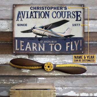 Metal Sign- Pilot Aviation Course Learn To Fly Home Decor Rectangle Metal Sign Custom Name Year - Thegiftio