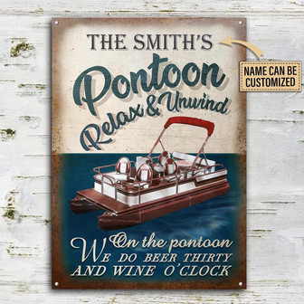 Metal Sign- On The Pontoon Relax And Unwind Rectangle Metal Sign Custom Name - Thegiftio UK
