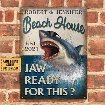 Metal Sign- Shark Beach House Jaw Ready Rectangle Metal Sign Custom Name Year - Thegiftio