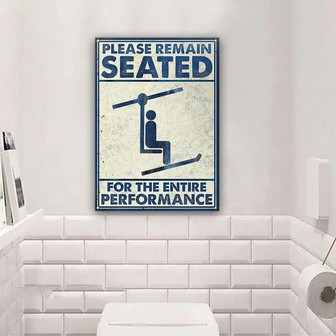 Metal Sign- Skiing Remain Seated White Restroom Rectangle Metal Sign Nice Style - Thegiftio UK