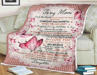 To My Mom,Butterfly Blanket,I Go In Life Always Be Your Little Girl My Loving Mother,Gift For Friend Family Home Decor - Thegiftio UK