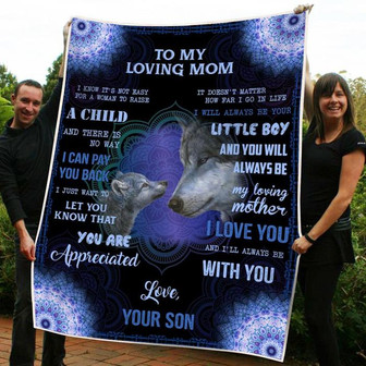 To My Mom I Still Always Be Your Little Boy Fleece Blanket, Mother s Day Greetings, Mother s Day Gift From Son To Mom, - Thegiftio