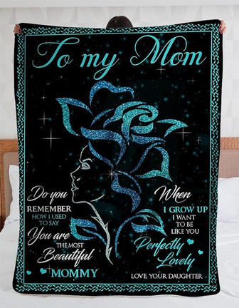 To My Mom Blanket,Gift from Daughter,Cozy Premium You Are Beautiful,Mother's Day,Birthday,Gift For Mom Family Home Decor - Thegiftio UK