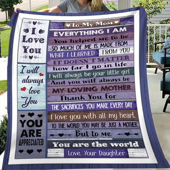 To My Mom Everything I Am You Helped Me To Be Blanket Gift For Mom Grandma Home Decor Bedding Couch Sofa Soft - Thegiftio UK