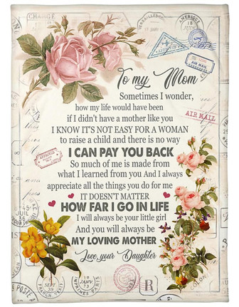 To My Mom How Far I Go Life Air Mail Floral Blanket Gift For Mom From Daughter Birthday Gift Home Decor Bedding Couch - Thegiftio UK