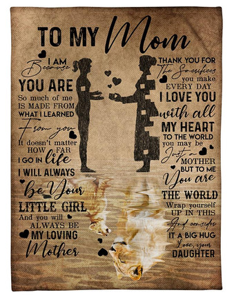 To My Mom Fleece Blanket, So much of me Is Made From Gift For Mom From Daughter Birthday Gift Home Decor Bedding Couch - Thegiftio