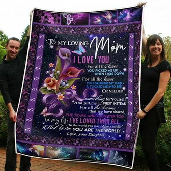 To My Mom Flower & Butterfly You Are The World Gift From Daughter Fleece Blanket Gift For Mom Home Decor Bedding Couch - Thegiftio UK