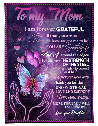 To My Mom I Am Forever Grateful Butterfly Mandala Blanket Gift For Mom From Daughter Mother's Day Birthday Gift - Thegiftio UK