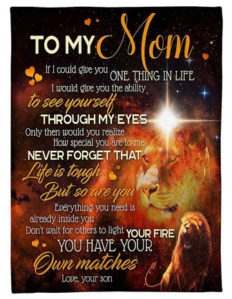 To My Mom Never Forget That Life Is Tough But So Are You, Lion Fleece Blanket Home Decor Bedding Couch Gift From Son - Thegiftio UK