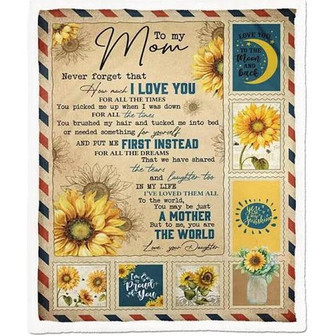 To My Mom Never Forget That How much I Love You Fleece Blanket Gift For Mom From Daughter Home Decor Bedding Couch - Thegiftio