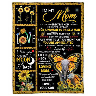 To My Mom You Are The Greatest Mom On Earth, Beautiful Elephant Butterfly Fleece Blanket Home Decor Gift From Son - Thegiftio UK