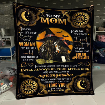 To My Mom I Know it's not easy for a woman to raise A Child - Halloween Pretty Crescent Fleece Blanket - Thegiftio UK