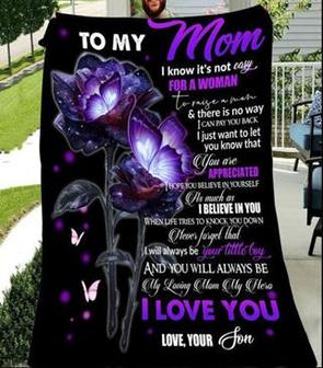 To My Mom I Know It's Not Easy For A Woman To Raise A Man Purple Rose Gift From Son Fleece Blanket Home Decor - Thegiftio UK