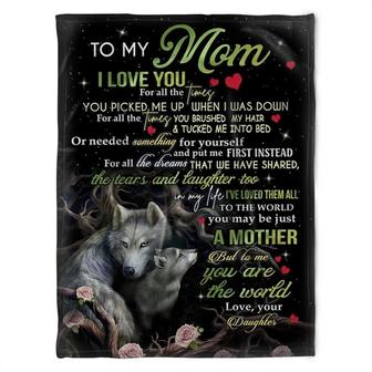 To My Mom I Love You For All The Times You Picked Me Up When I Was Down, Flower Wolf Fleece Blanket Gift From Daughter - Thegiftio UK