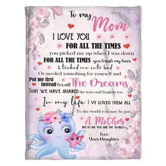 To My Mom I Love You For All The Times You Picked Me Up When I Was Down, Elephant Maternal Love Fleece Blanket - Thegiftio
