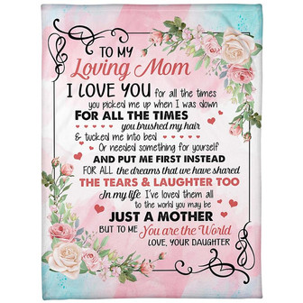 To My Mom I Love You For All The Times Roses Blanket Gift For Mom From Daughter Mother's Day Gift Home Decor - Thegiftio UK