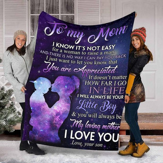 To My Mom No Matter How Far I Go In Life Fleece Blanket Gift For Family Birthday Mom Mother Daughter Son Gift Home Decor - Thegiftio UK