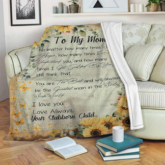 To My Mom No Matter How Many Times Sunflower And Butterfly Fleece Blanket Gift For Mom Home Decor Bedding Couch - Thegiftio UK