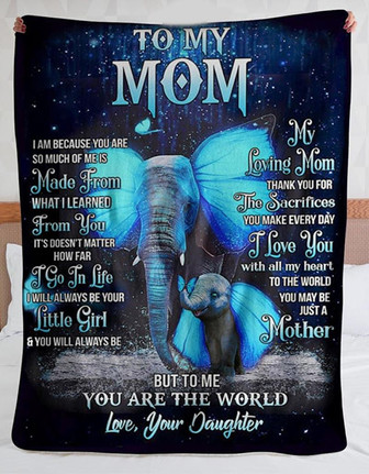 To My Mom I Am Because You Are, Elephant With Butterfly Wing Maternal Love Fleece Blanket Home Decor Gift From Daughter - Thegiftio UK