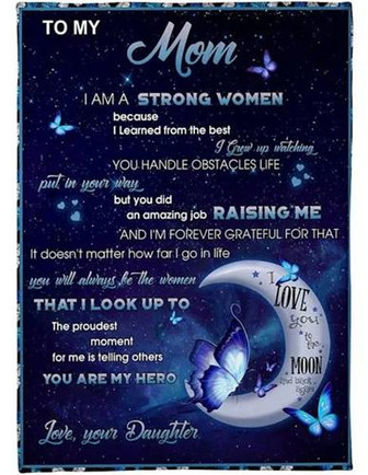 To My Mom I Am Strong Women Butterfly Fleece Blanket Gifts For Mom From Daughter Home Decor Bedding Couch Sofa Soft - Thegiftio UK