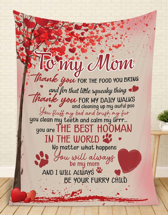 To My Mom Thank You For The Food You Bring Blanket Gift For Dog Mom Mother's Day Birthday Gift Home Decor Bedding Couch - Thegiftio UK