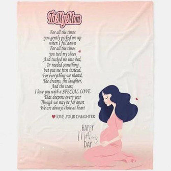 To My Mom For All The Time You Gently Picked Me Up Fleece Blanket Gift For Mom Home Decor Bedding Couch Sofa Soft - Thegiftio UK