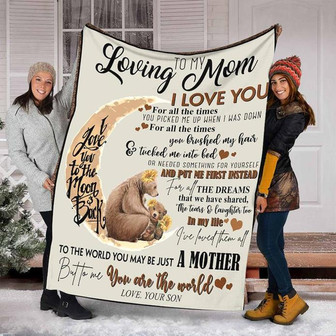 To My Mom To The World You May Be Just A Mother Fleece Blanket Gift For Family Birthday Mom Mother Daughter Son Gift - Thegiftio UK