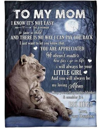 To My Mom Wrap Yourself Up In This Blanket Lion Fleece Blanket Gift For Mom From Daughter Home Decor Bedding Couch - Thegiftio UK