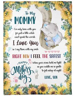 To My Mommy From Son I've Only Been With You, Elephant 02 Fleece Blanket, Thank You Gifts For Mothers - Thegiftio UK